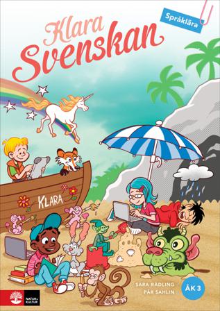 Klara svenskan åk 3 Elevbok Språklära - Bok av Pär Sahlin & Sara Rådling - Häfte