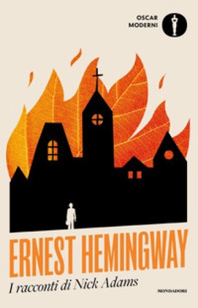 I racconti di Nick Adams Ernest Hemingway