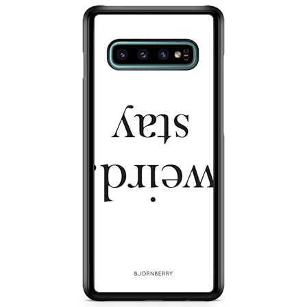 Bjornberry Skal Samsung Galaxy S10 - STAY WEIRD