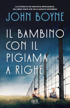 Il bambino con il pigiama a righe John Boyne