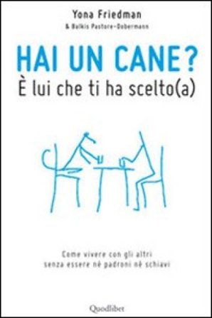 a Hai un cane? È lui che ti ha scelto Yona Friedman