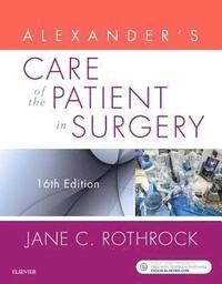 Alexander's Care of the Patient in Surgery, ISBN: 9780323479141