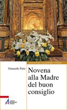 Novena alla Madre del buon consiglio Giancarlo Paris