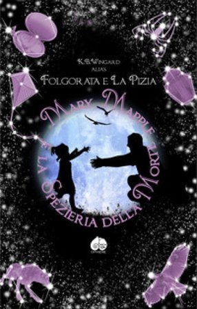 Mary Mapple e la spezieria della morte K. B. Wingard