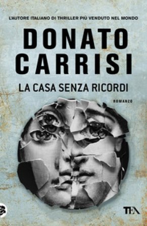 La casa senza ricordi Donato Carrisi