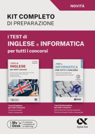I test di inglese e informatica per tutti i concorsi. Kit completo di preparazione. Ediz. MyDesk. Con Contenuto digitale per download e accesso online