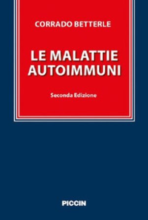 Le malattie autoimmuni Corrado Betterle