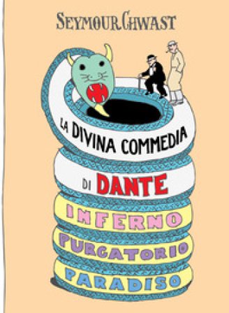 La Divina Commedia di Dante Seymour Chwast