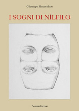 I sogni di Nilfilo Giuseppe Finocchiaro