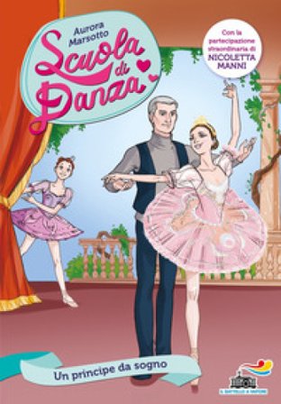 Un principe da sogno Aurora Marsotto