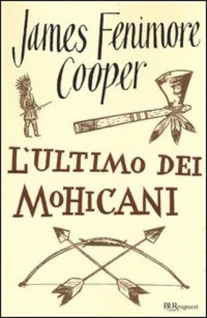 L'ultimo dei mohicani James Fenimore Cooper