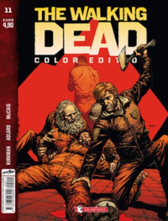 The walking dead. Color edition. Vol. 11 Robert Kirkman