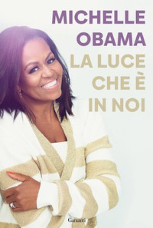 La luce che è in noi Michelle Obama