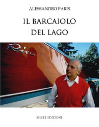 Il barcaiolo del lago Alessandro Paris