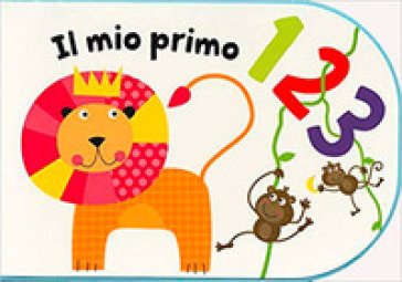 Il mio primo 123. Ediz. a colori Maxine Davenport