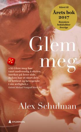Glem meg - Bok av Alex Schulman - Pocket