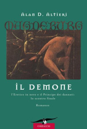 Il demone. Magdeburg Alan D. Altieri
