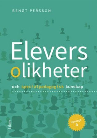 Elevers olikheter - och specialpedagogisk kunskap, ISBN: 9789147129751