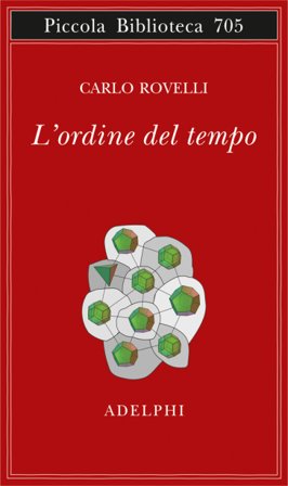 L'ordine del tempo Carlo Rovelli