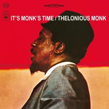 It's monk's time Thelonious Monk