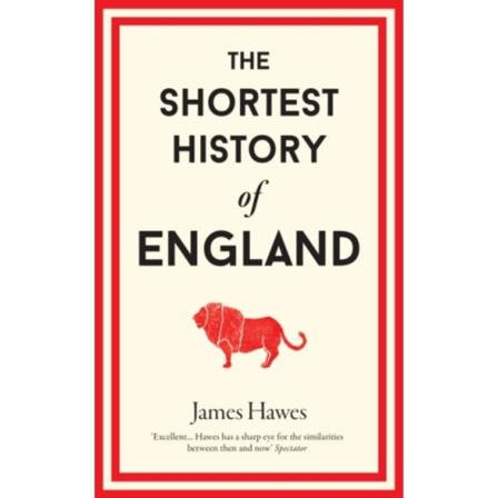 The Shortest History of England (inbunden, eng)