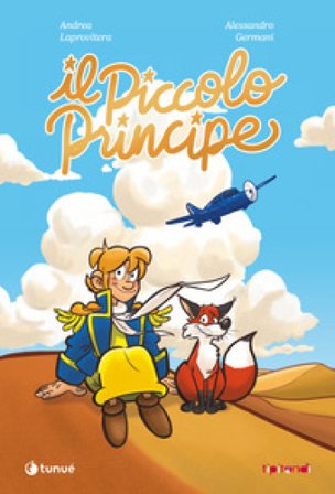 Il piccolo principe Antoine de Saint-Exupéry