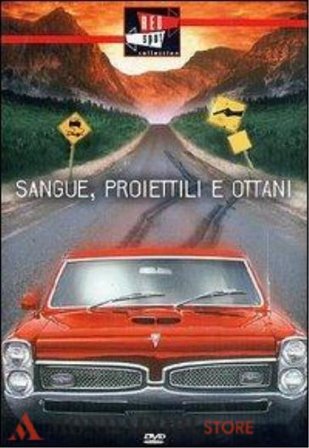 Sangue proiettili e ottani (DVD)