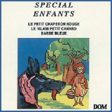 Petit chaperon rouge Children