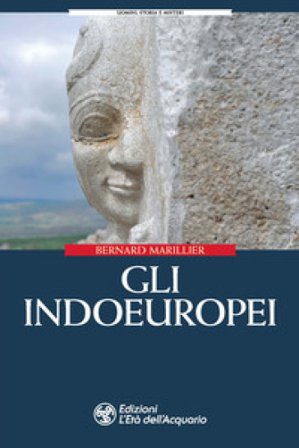 Gli indoeuropei Bernard Marillier