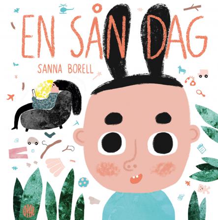 En sån dag - Bok av Sanna Borell - Inbunden