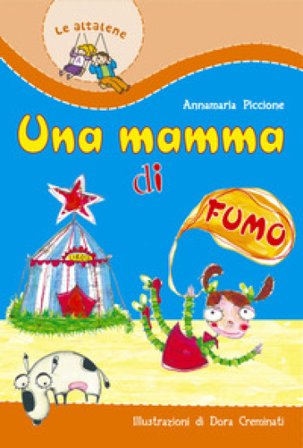 Una mamma di fumo Annamaria Piccione