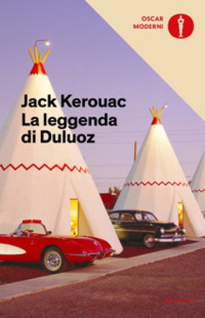 La leggenda di Duluoz Jack Kerouac