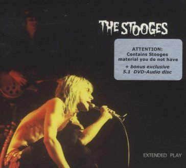 Extended play - cd + dvd The Stooges