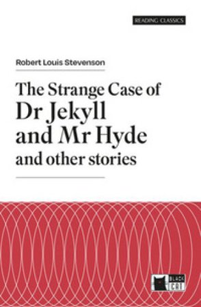 The strange case of Dr Jekyll and Mr Hyde and other stories. Con e-book. Con espansione online Robert Louis Stevenson