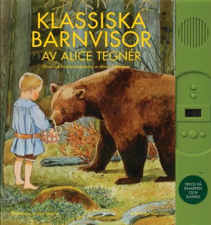 Klassiska barnvisor - Bok av Alice Tegnér - Inbunden