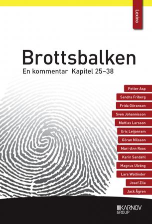 Brottsbalken : en kommentar. Kapitel 25–38 (del 3) - Bok - Häfte