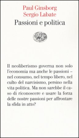 Passioni e politica Paul Ginsborg