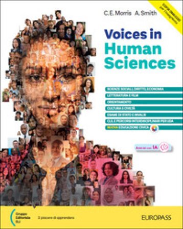 Voices in human sciences. Per le Scuole superiori. Con e-book. Con espansione online C. E. Morris