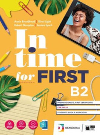 In time for first. Student's book-Workbook. Per le Scuole superiori. Con e-book. Con espansione online. Con DVD-ROM