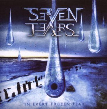 In every frozen tear SEVEN TEARS