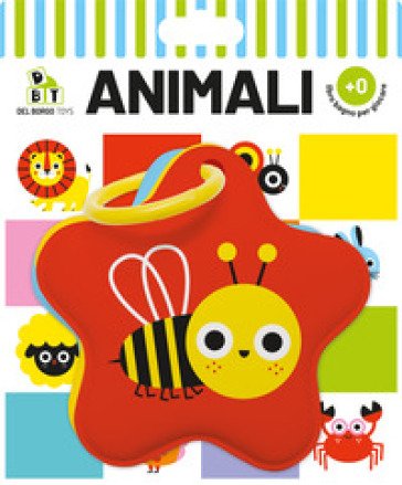 Animali. Libri bagno. Ediz. a colori