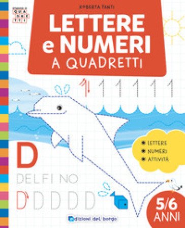 Lettere e numeri a quadretti. Ediz. a colori Roberta Fanti