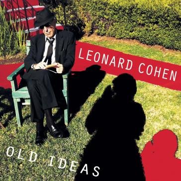 Old ideas Leonard Cohen