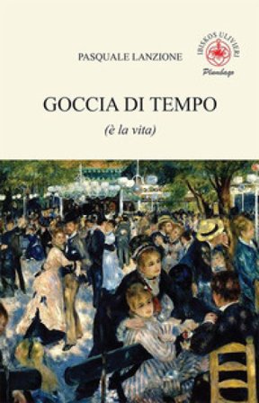 Goccia di tempo (è la vita) Pasquale Lanzione