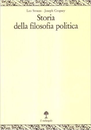 Storia della filosofia politica. Vol. 1: Da Tucidide a Marsilio da Padova Joseph Cropsey