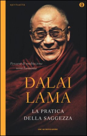La pratica della saggezza Dalai Lama