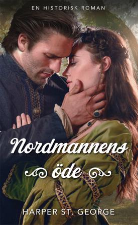 Nordmannens öde - Bok av Harper St. George - Häfte