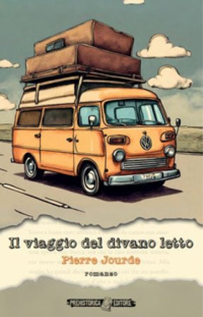 Il viaggio del divano letto Pierre Jourde