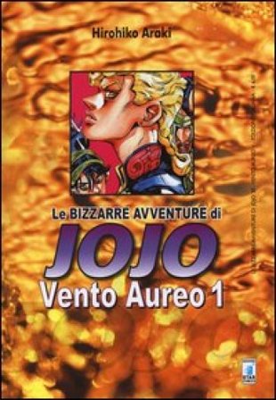 Vento aureo. Le bizzarre avventure di Jojo. Vol. 1 Hirohiko Araki