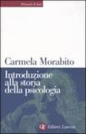 Introduzione alla storia della psicologia Carmela Morabito